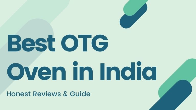 best otg oven in india 2021 featured