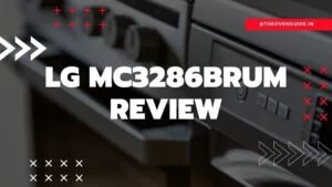 Read more about the article LG MC3286BRUM Review: Is it really worth Buying?