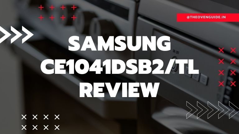 Read more about the article Samsung CE1041DSB2/TL Review: Is it the perfect choice for you?