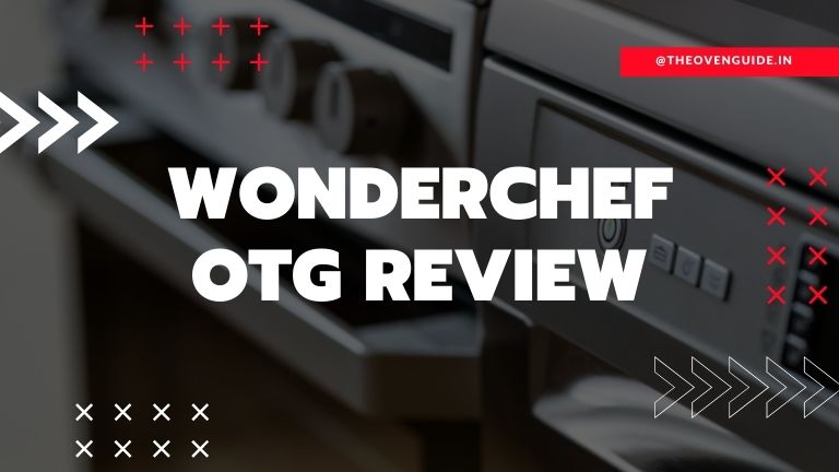 Wonderchef otg REVIEW